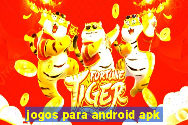 jogos para android apk